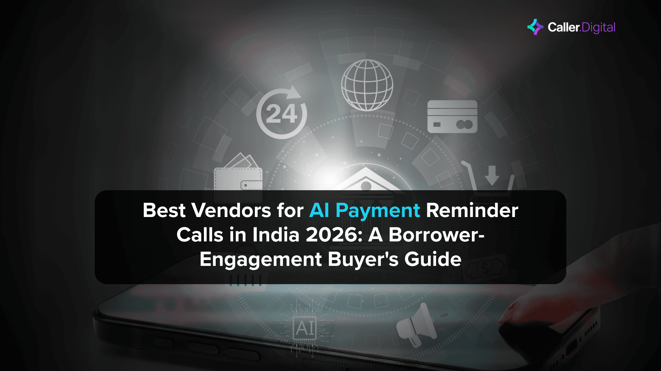 Best Vendors for AI Payment Reminder Calls in India 2026: A Borrower-Engagement Buyer's Guide